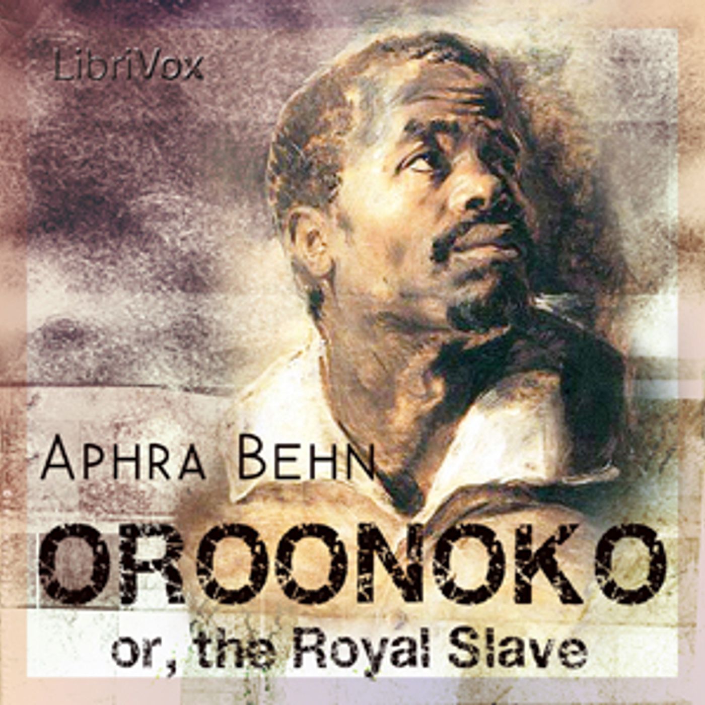 Aphra Behn - Oroonoko, or The Royal Slave