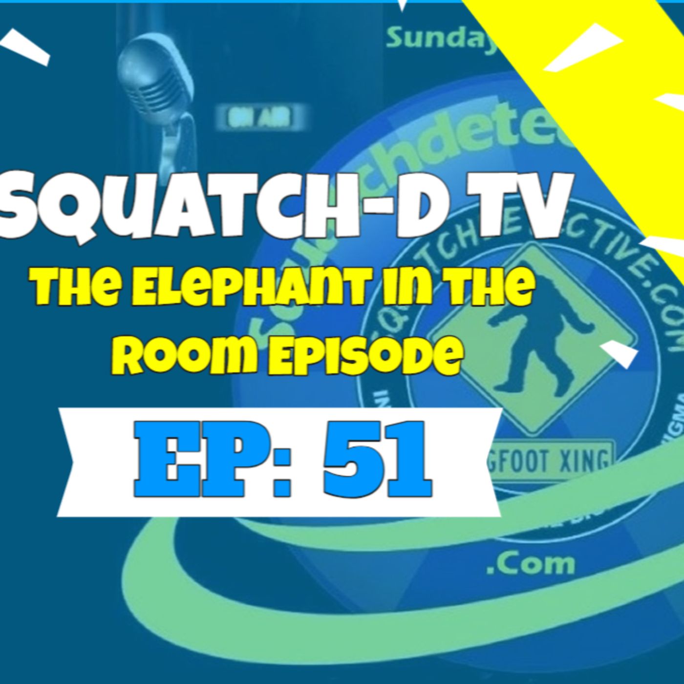 The Bigfoot Mystery - Squatch-D TV