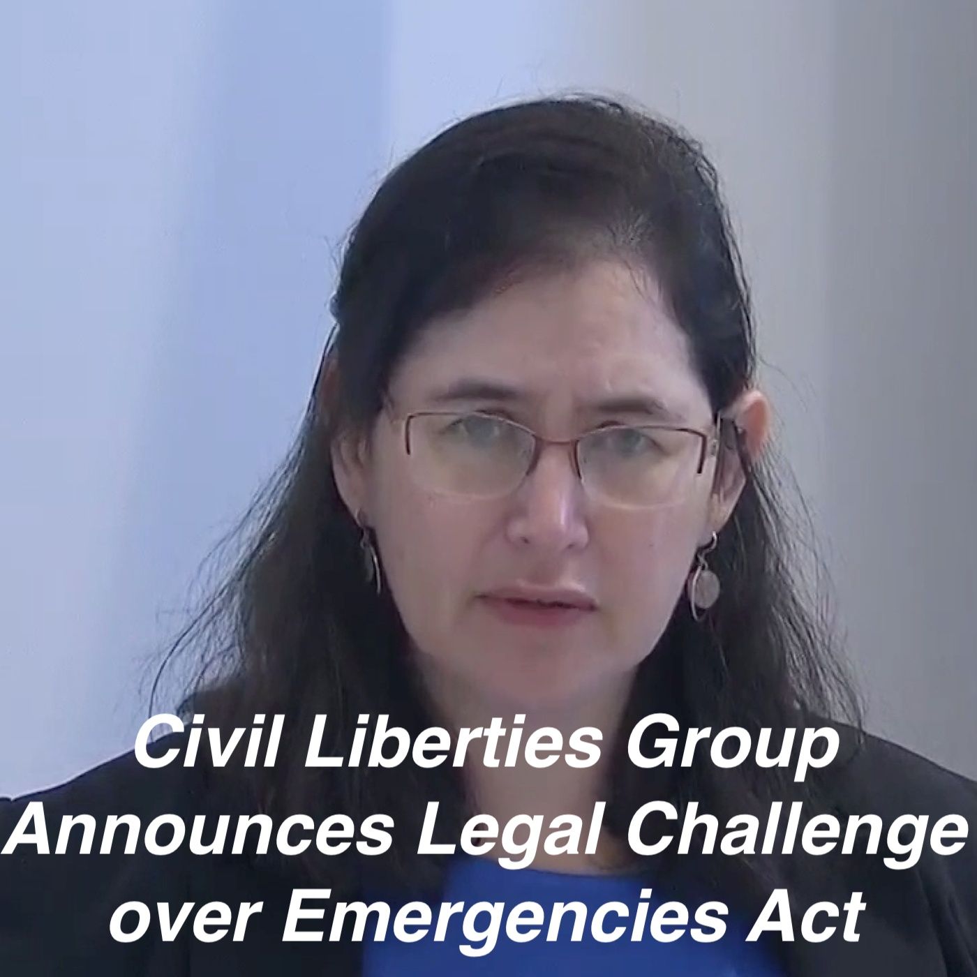 EHR 901 Civil Liberties Group Announces Legal Challenge over Emergencies Act Feb 18 2022 episode artwork