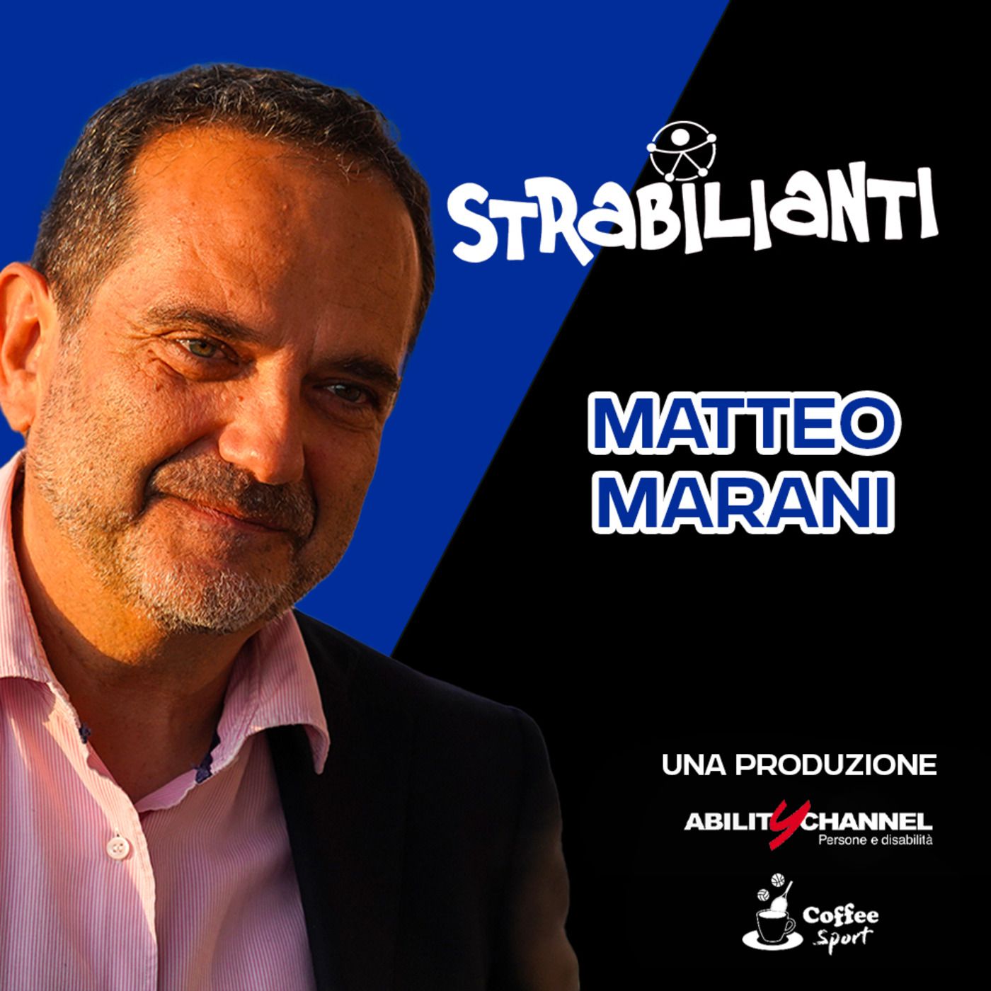 MATTEO MARANI - Strabilianti 2023 - Ep.17 episode artwork