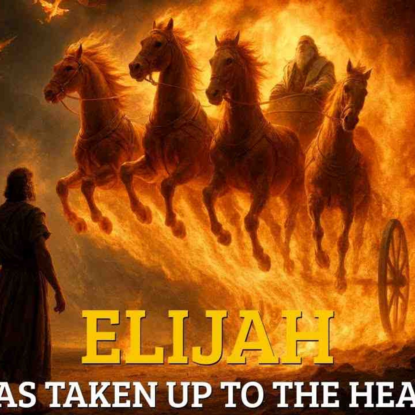 The Story of the Prophet Elijah – The Man Who Challenged the Enemies of God