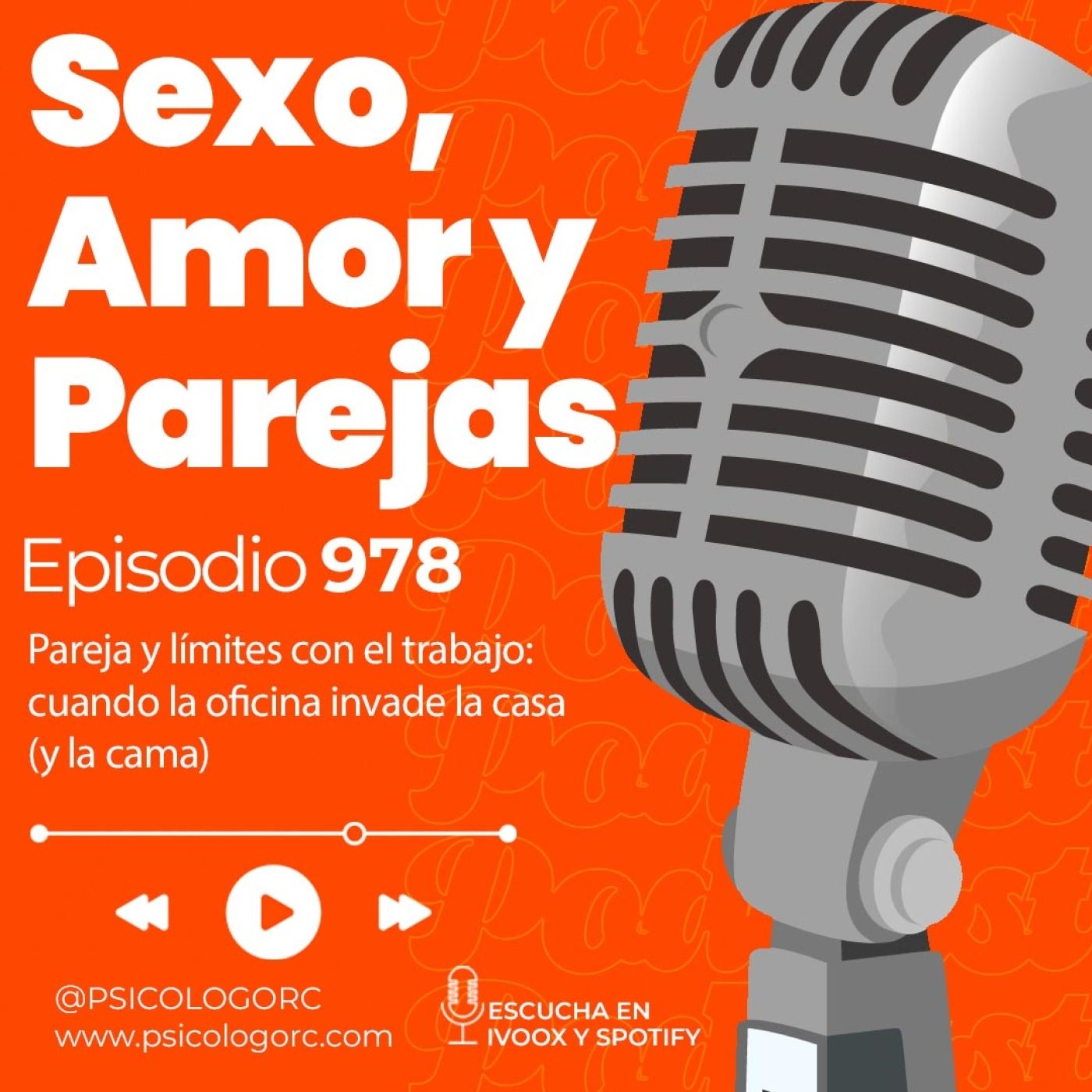 E978 Pareja y límites con el trabajo: cuando la oficina invade la casa (y la cama) episode artwork