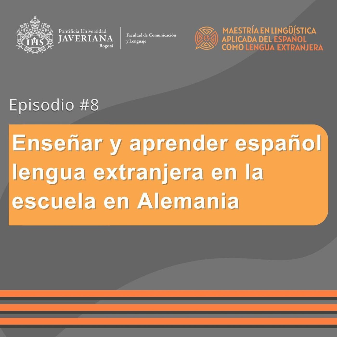 Enseñar y aprender español lengua extranjera en la escuela en Alemania episode artwork