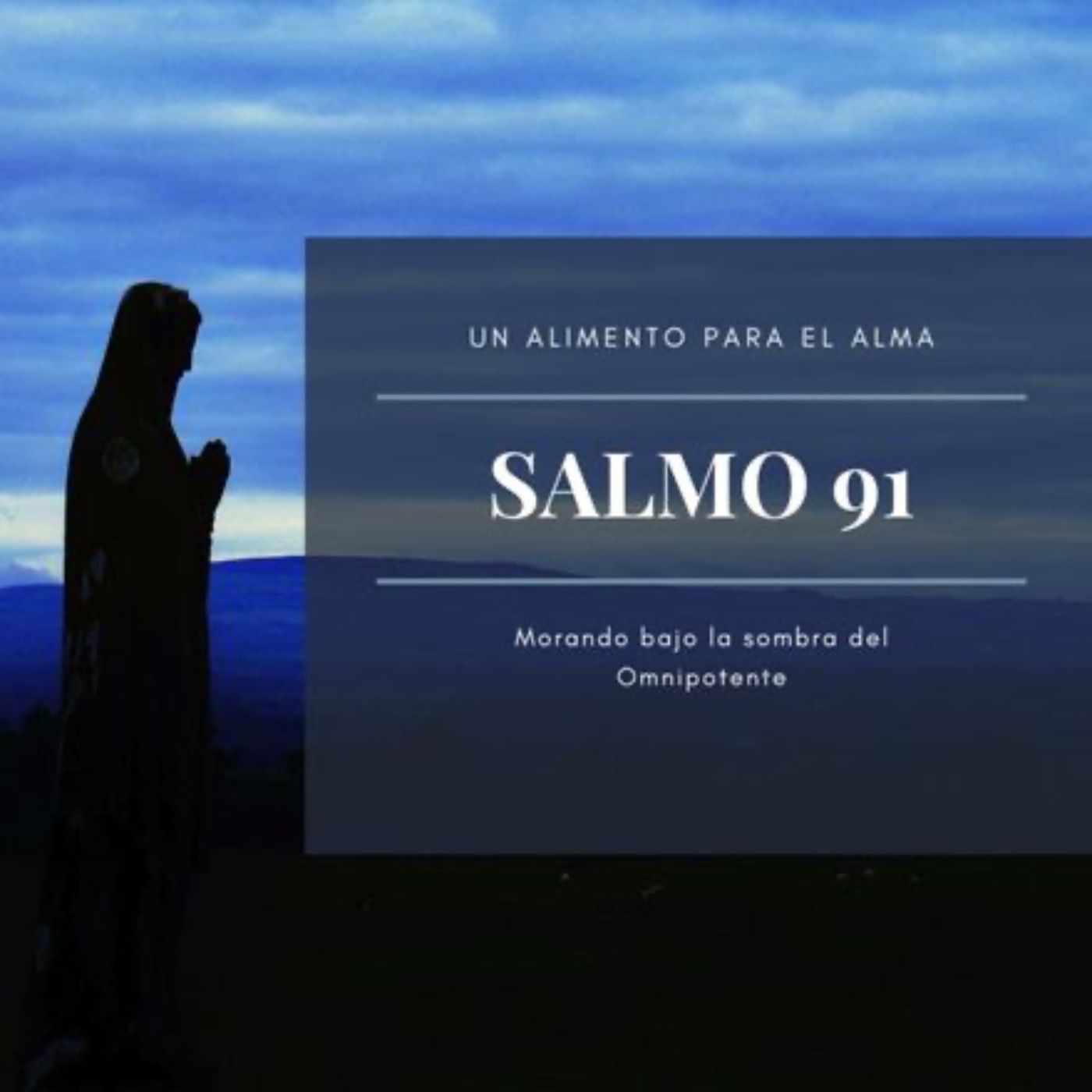 SALMO 91 LA ORACION MAS PODEROSA episode artwork