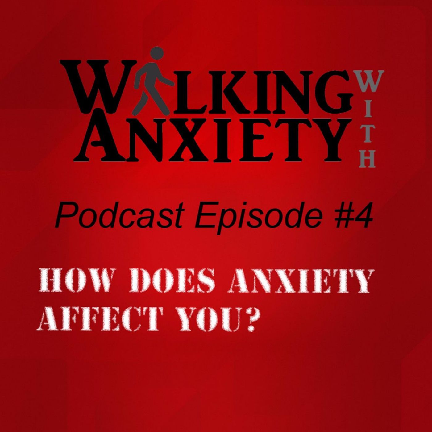 How Does Anxiety Affect You? episode artwork