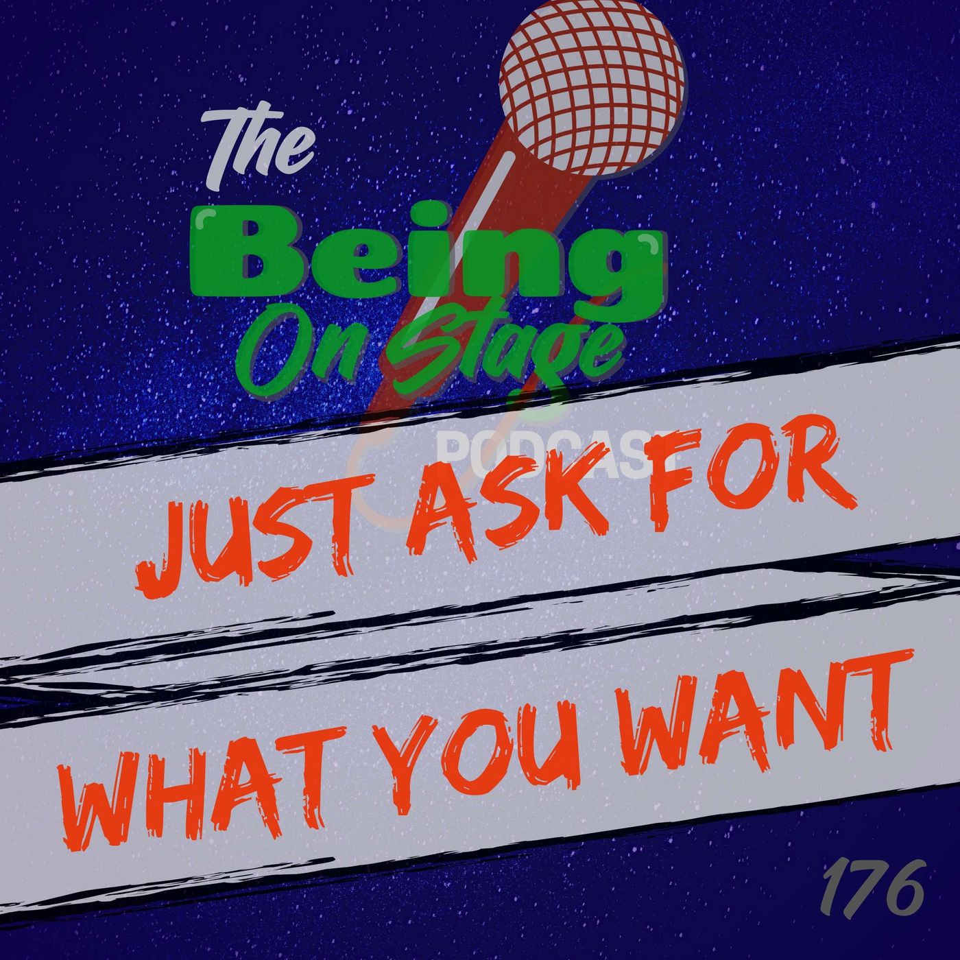 Just Ask For What You Want episode artwork