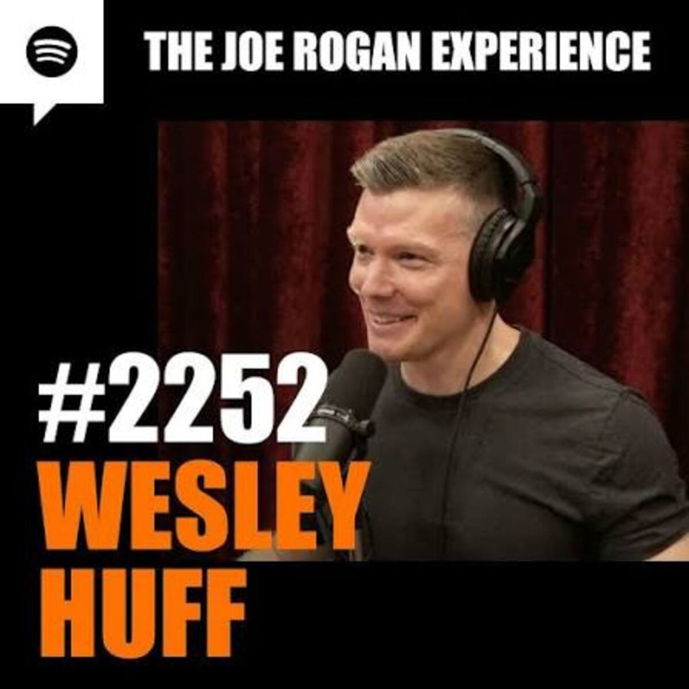 Joe Rogan Experience _2252 - Wesley Huff(M4A_128K) episode artwork