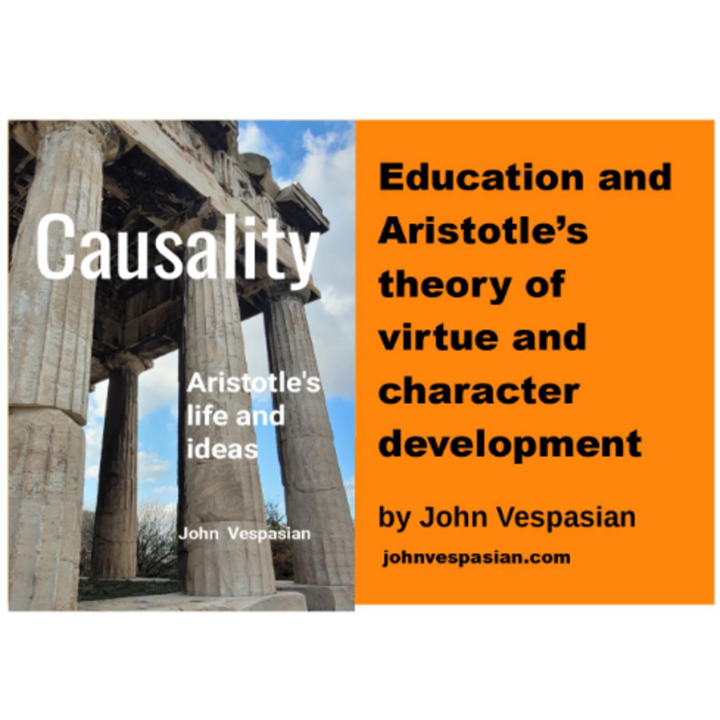 Education and Aristotle’s theory of virtue and character development episode artwork