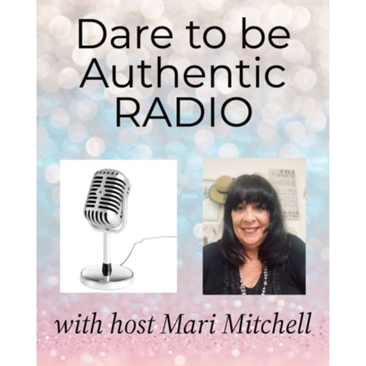 Dare to be Authentic Podcast