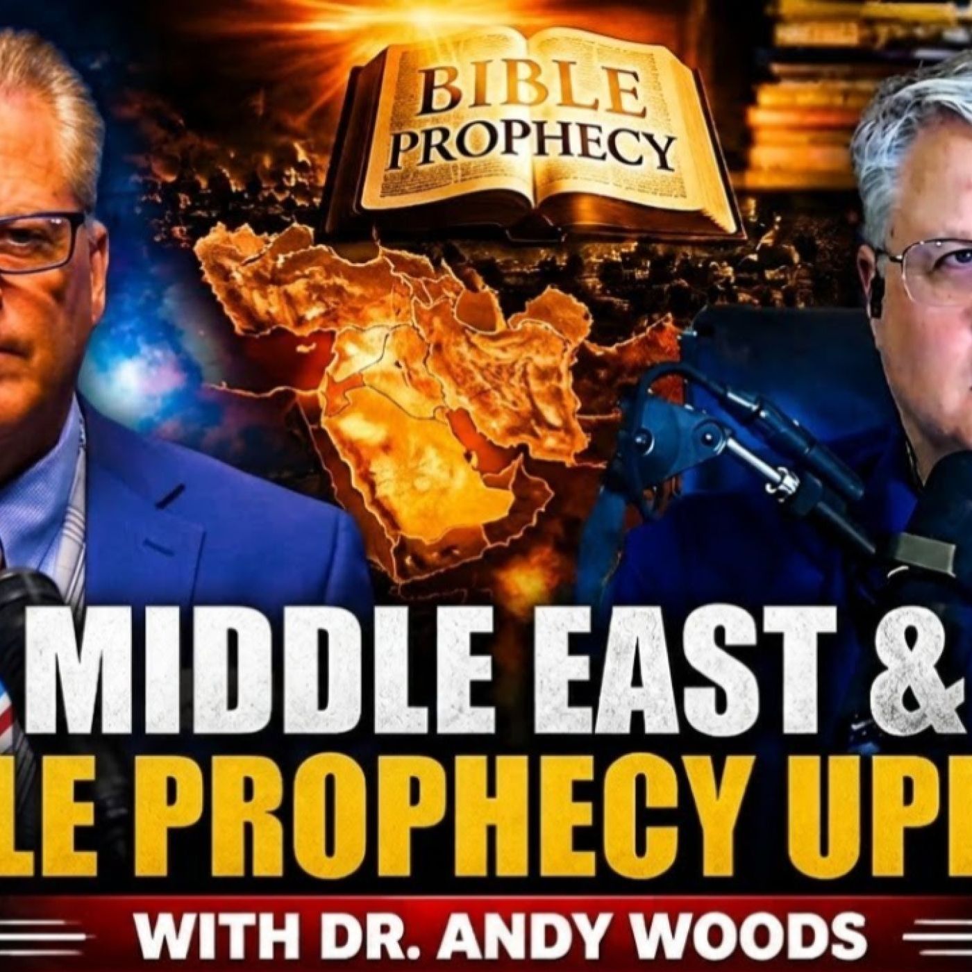 What's Happening in the Middle East? Bible Prophecy Update | Dr. Andy Woods