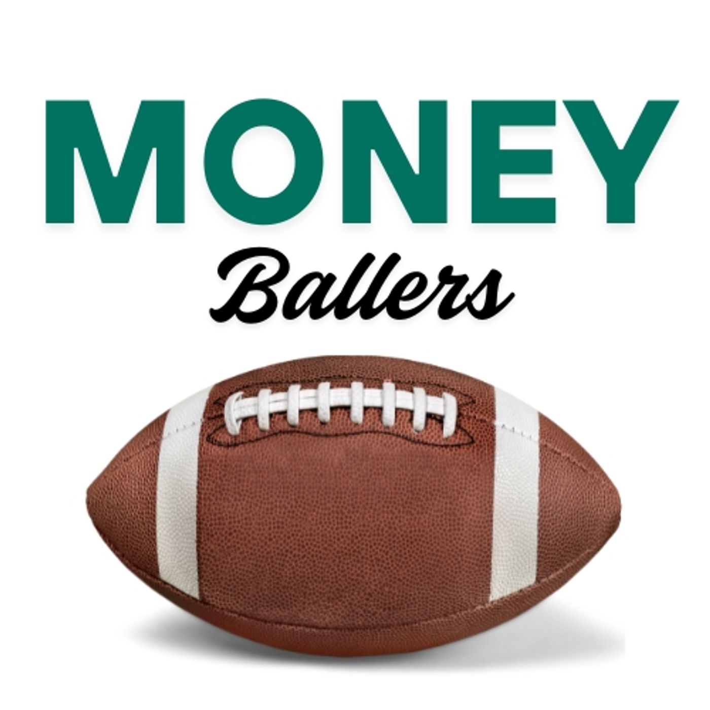 MoneyBallers | Breakdown on Contracts, Media Deals, Franchise Values, and the Business of the NFL