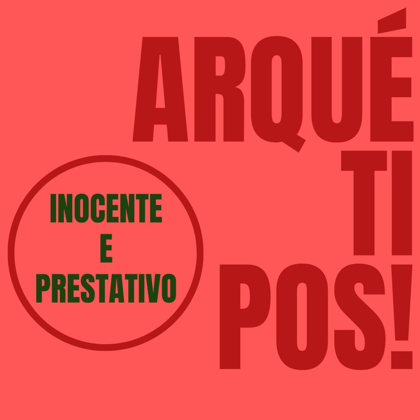 Inocente e Prestativo - Quem são eles