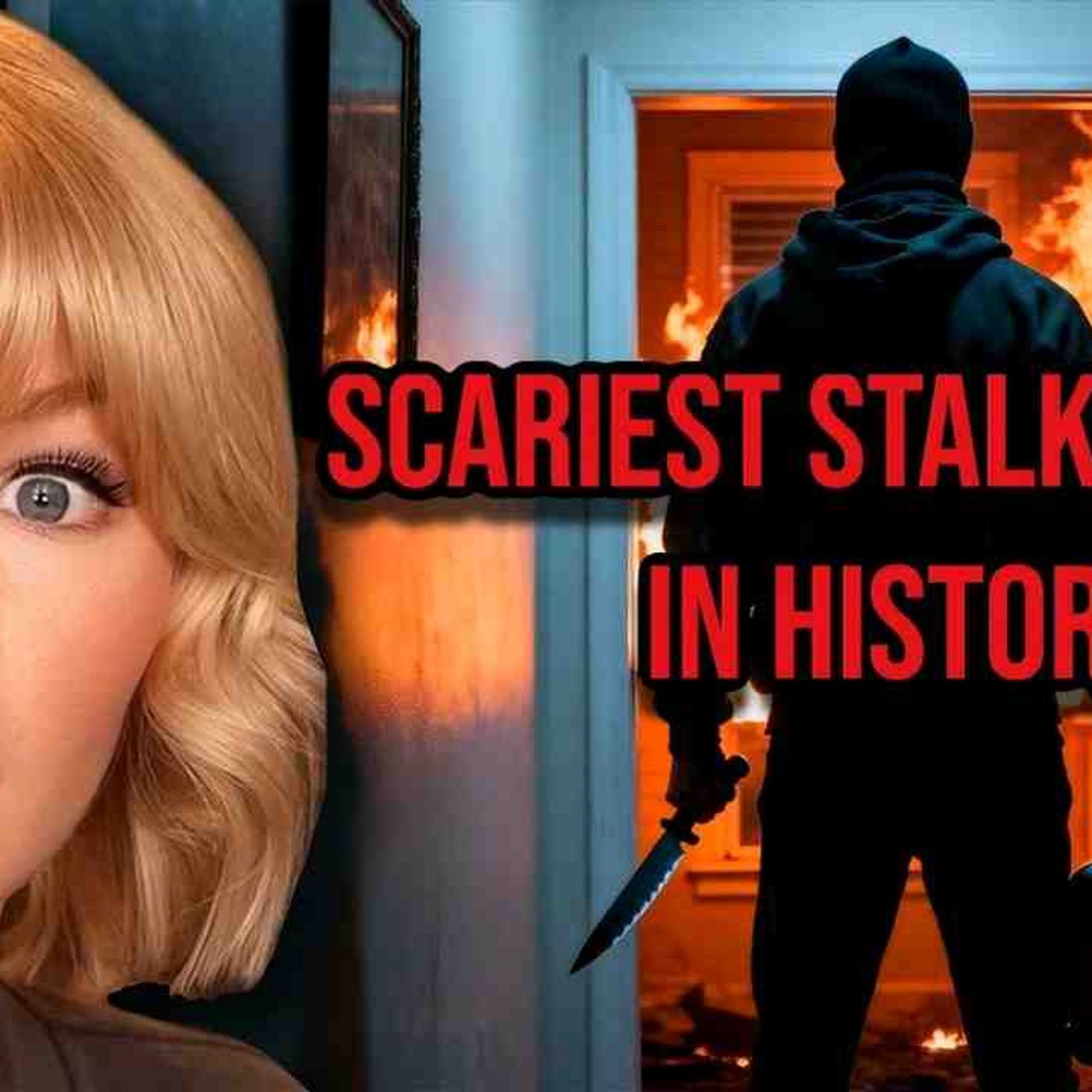 The Most TERRIFYING Stalker Turned Murder Case(MP3_160K) episode artwork
