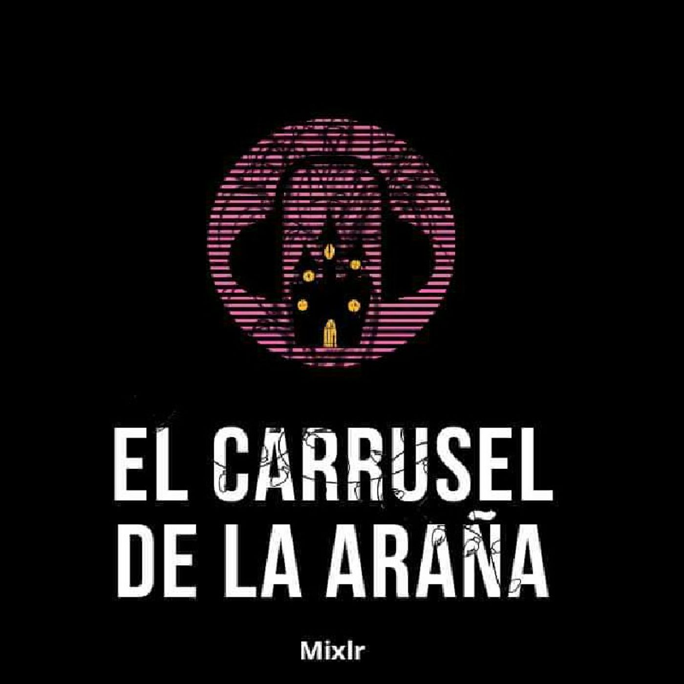 El Carrusel De La Araña