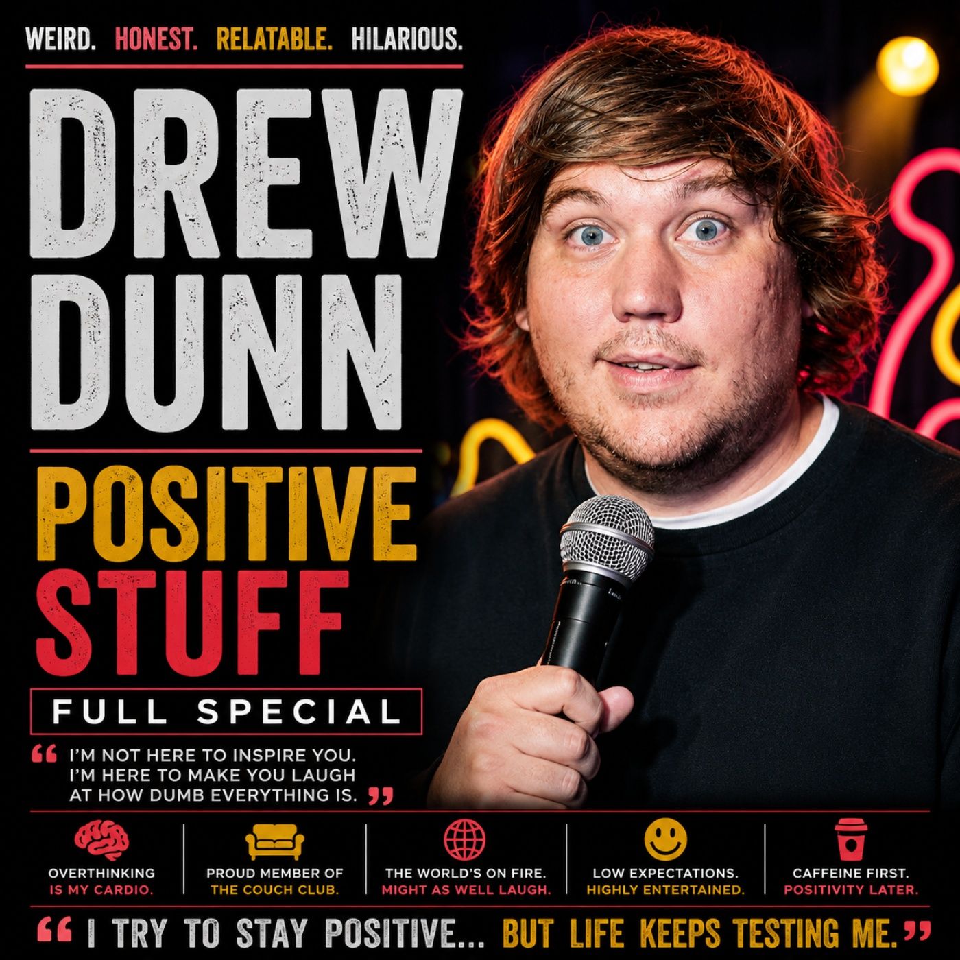 Drew Dunn - Positive Stuff Full Special (Stand-up Comedy) episode artwork