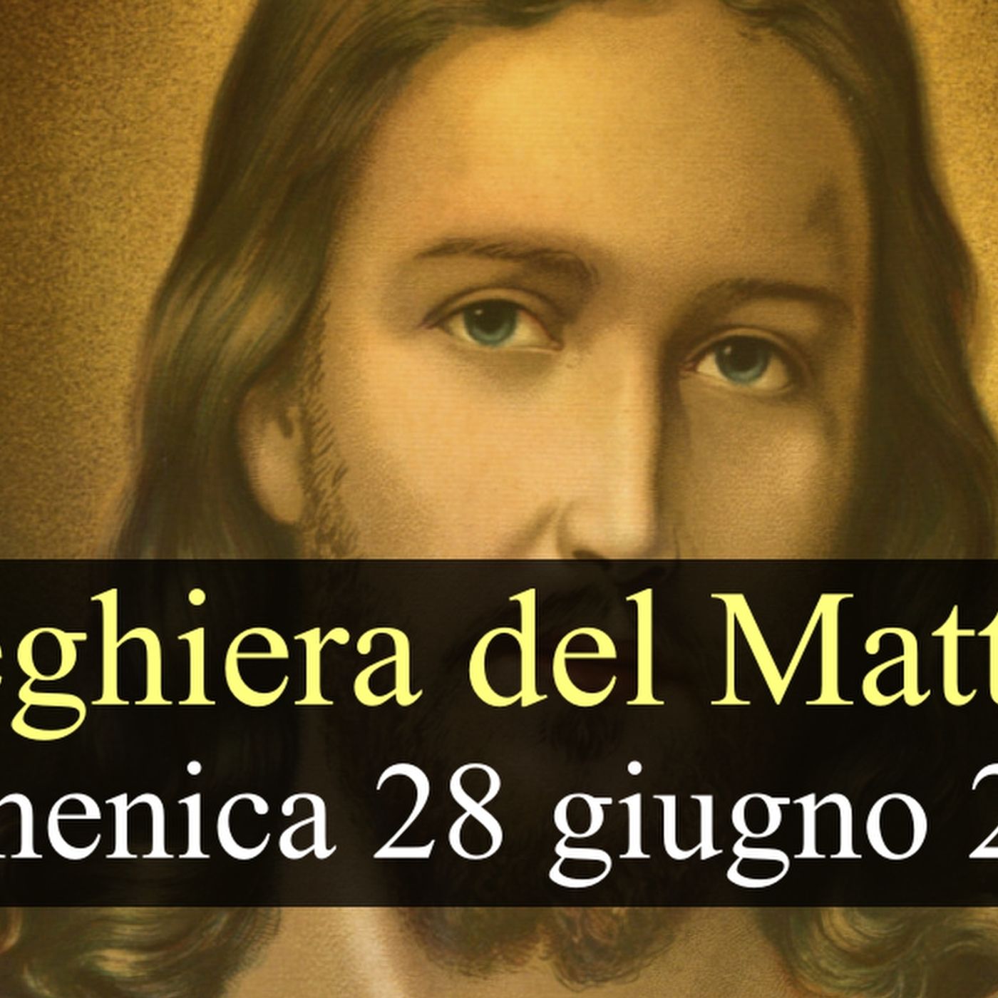 Preghiera del Mattino DOMENICA 28 GIUGNO 2026 ❤️ Lodi Mattutine - XIII Domenica T.O. episode artwork