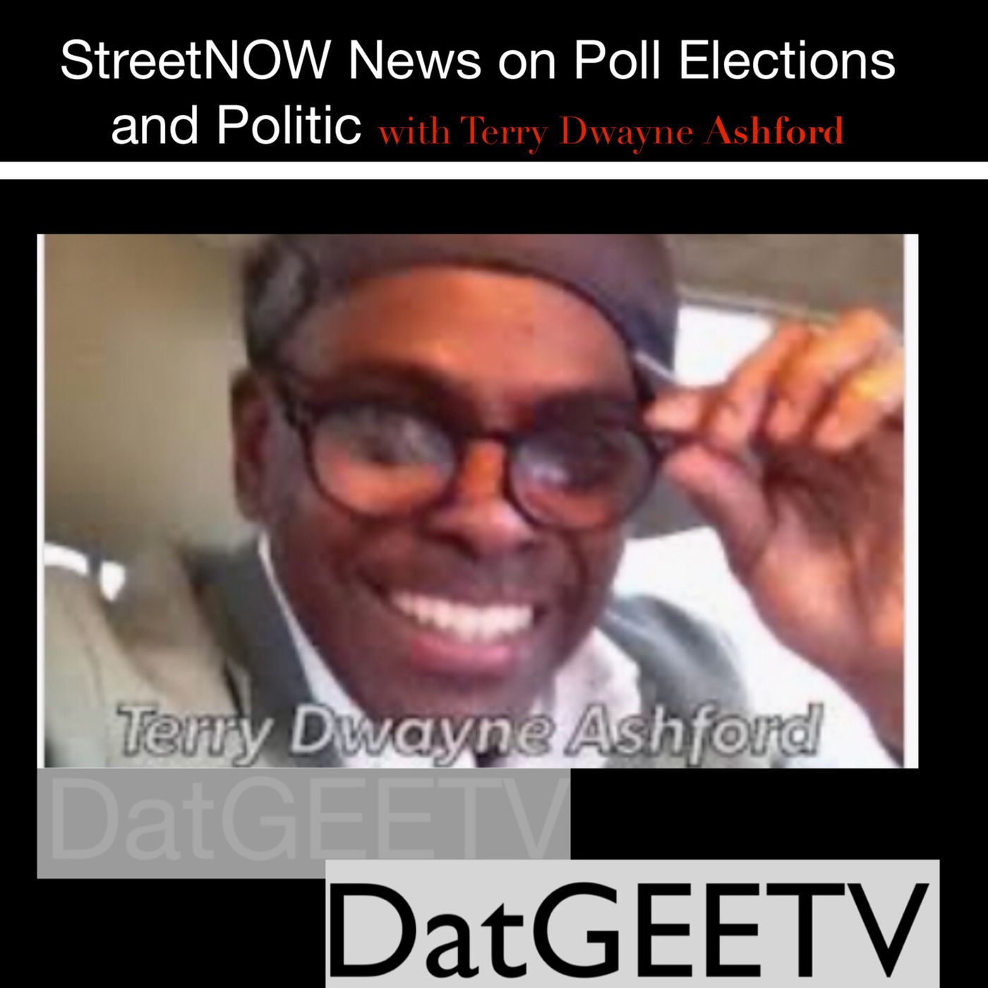 TerryTalkNews StreetNOW by Terry Dwayne Ashford