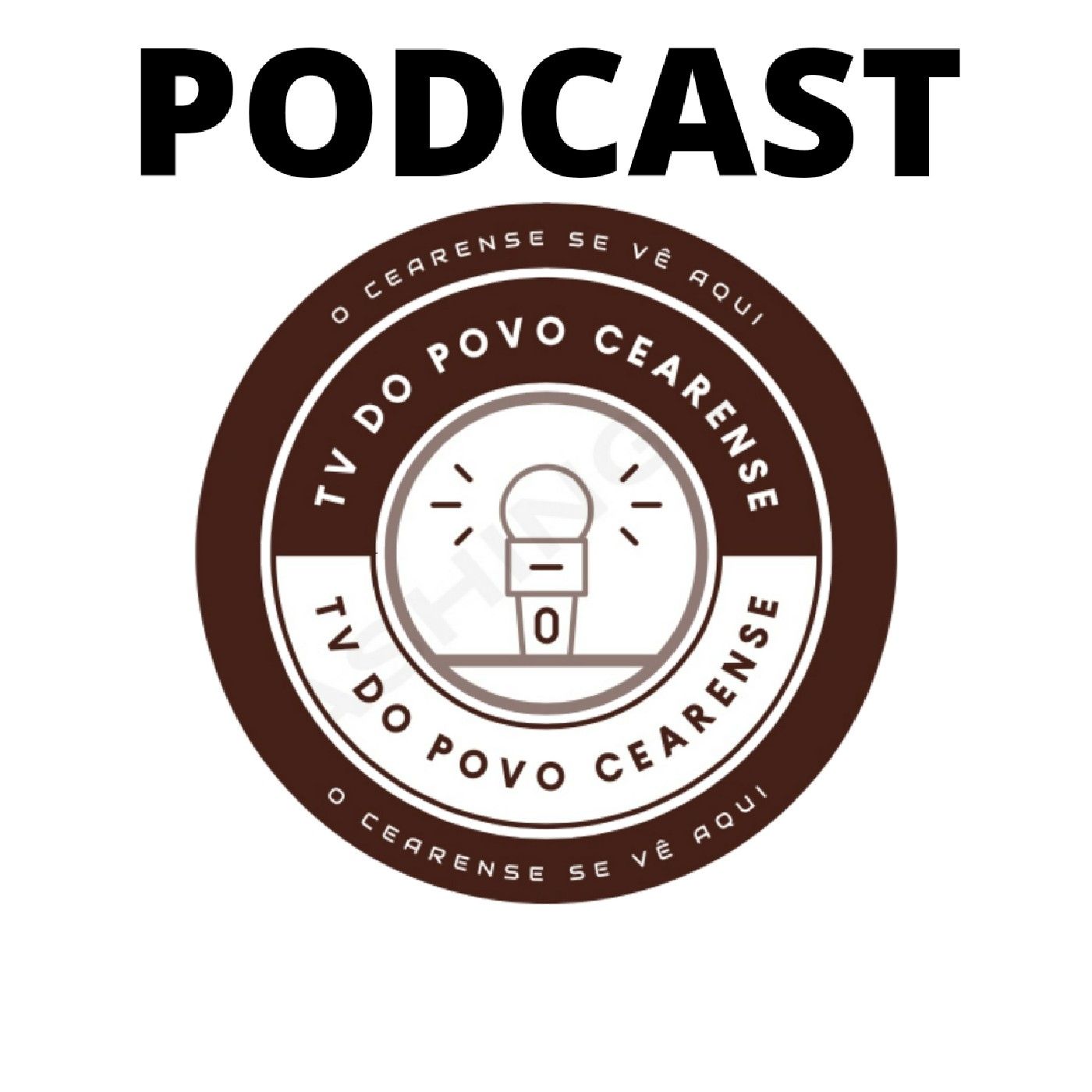 PODCAST POVO CEARENSE