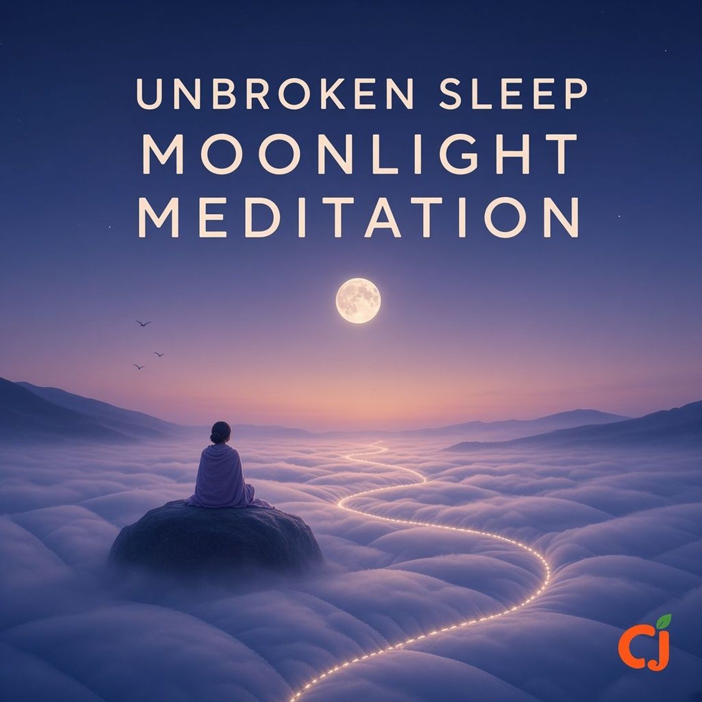 Settle Into unbroken sleep: Moonlight Meditation