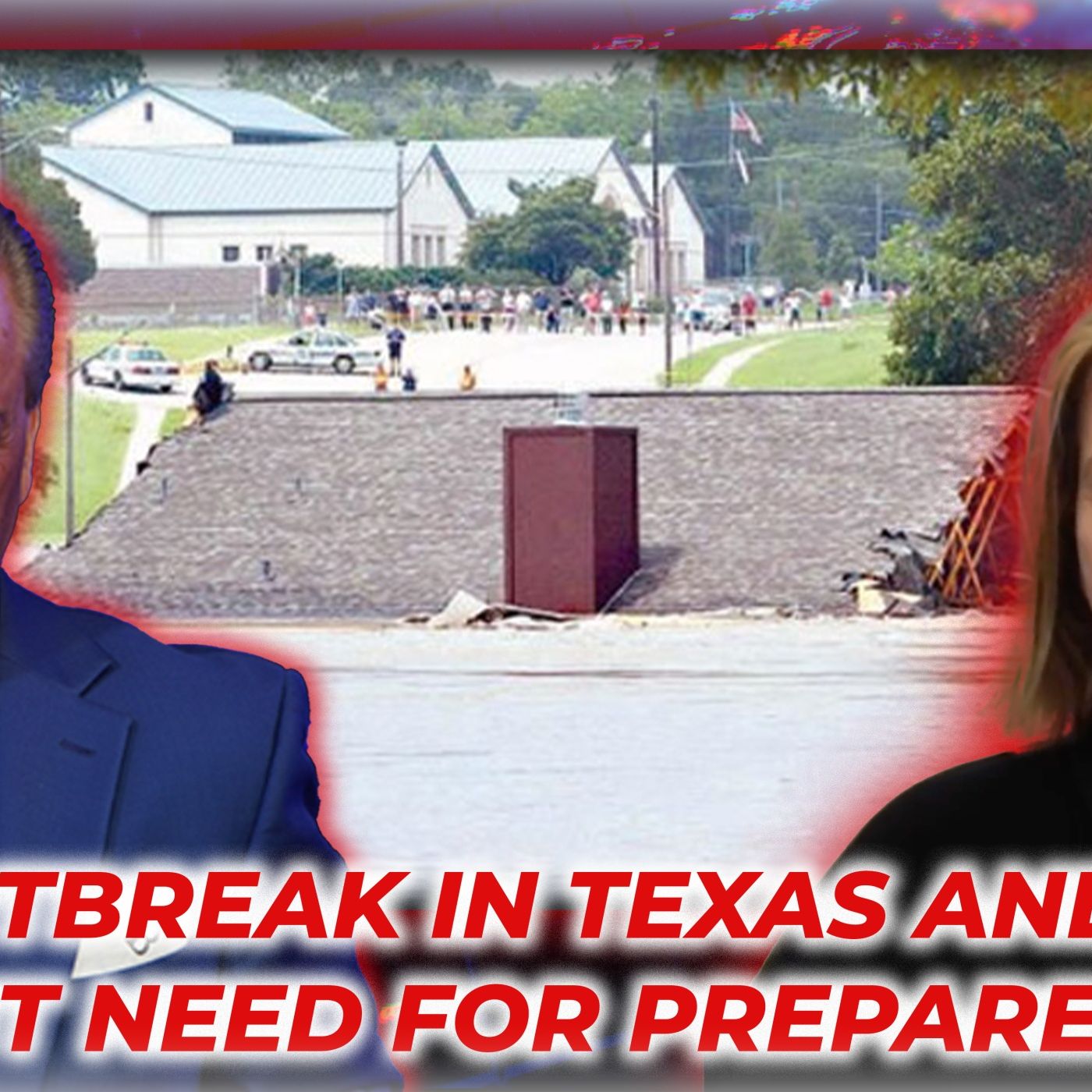 Heartbreak in Texas and the Urgent Need for Preparedness