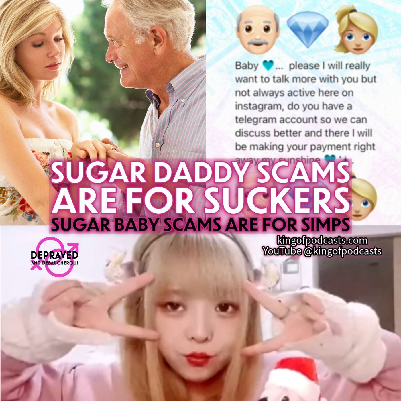 Sugar Daddy Scams Are For Suckers. Sugar Baby Scams Are For Simps episode artwork