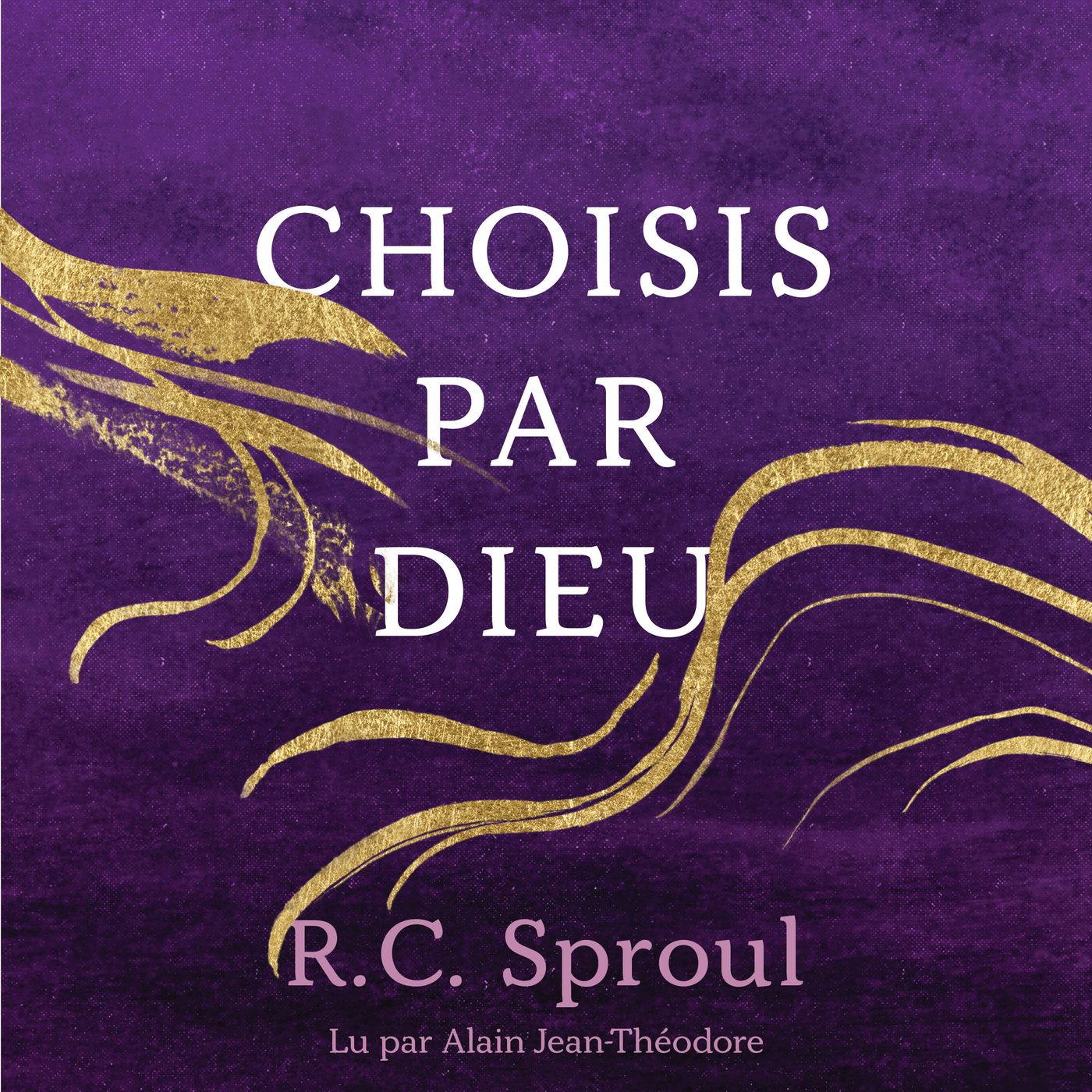 [Livre audio] La prédestination et la souveraineté de Dieu - R. C. Sproul episode artwork