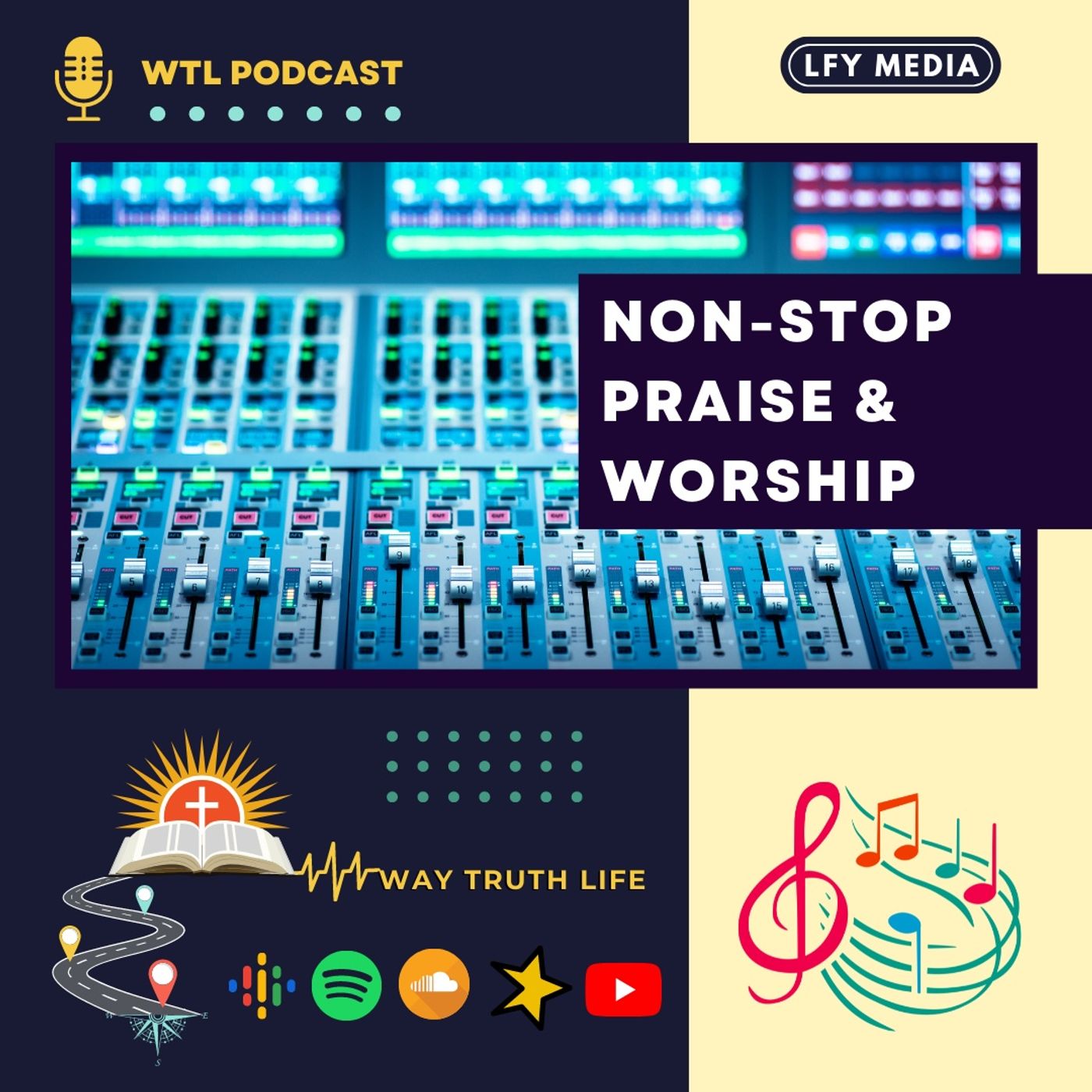 WTL PODCAST | NON-STOP PRAISE & WORSHIP