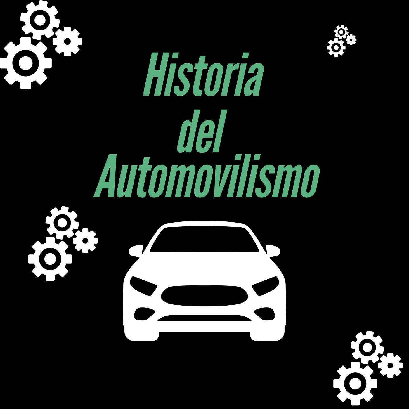 Historia del automovilismo podcast artwork