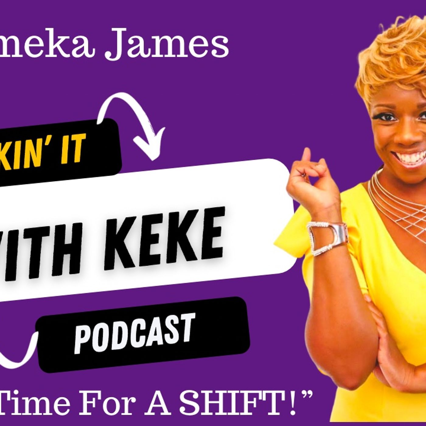 Kickin’ It With KeKe: Life, Love, & All That Other SH&T