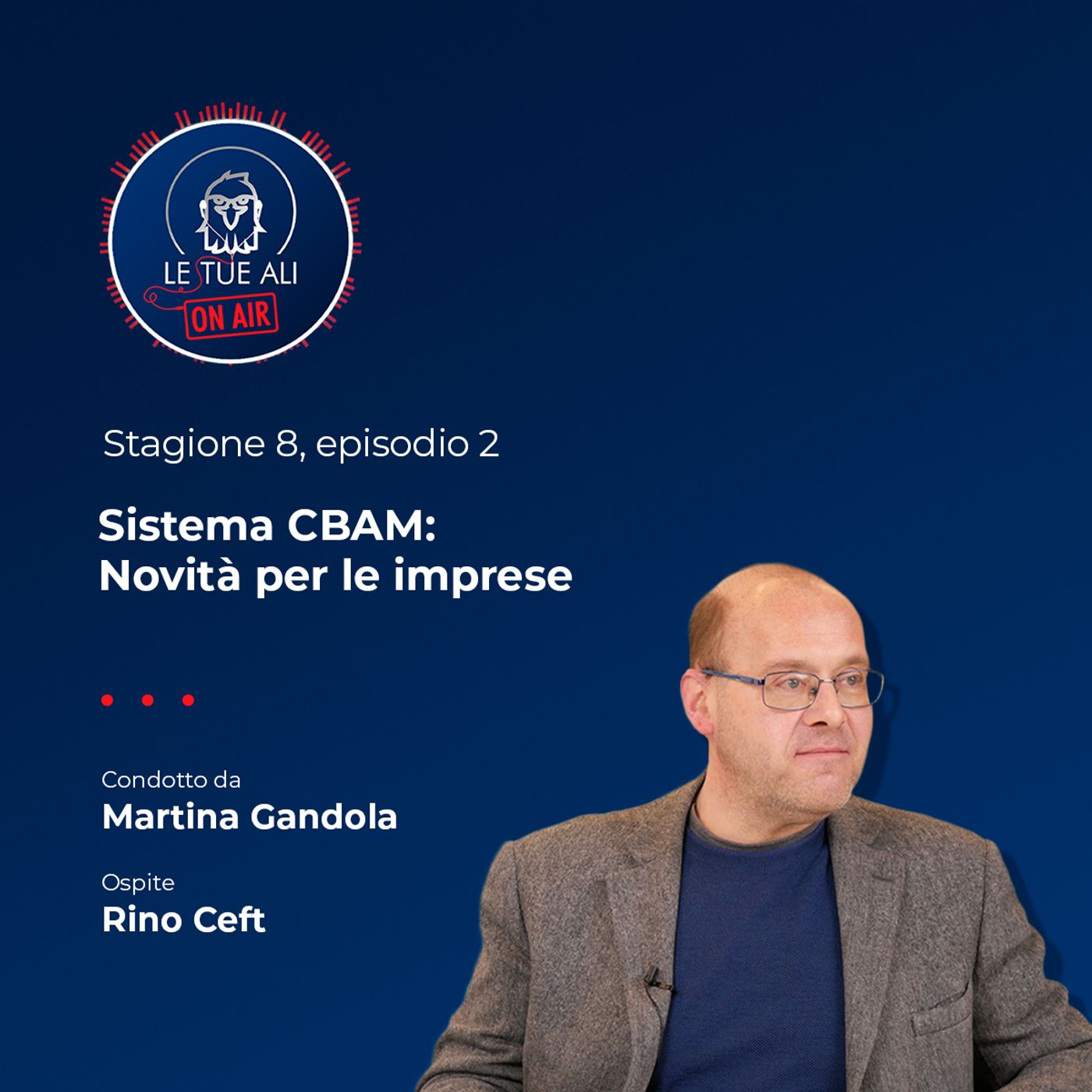 S8E02 - Sistema CBAM: Novità per le imprese