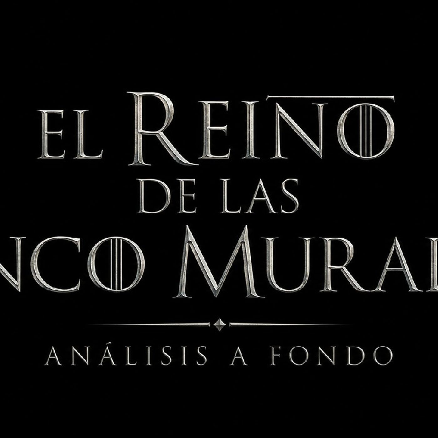 EL REINO DE LAS CINCO MURALLAS episode artwork