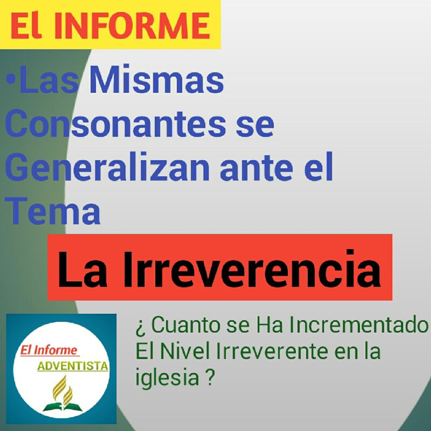 El Informe Adventista episode artwork