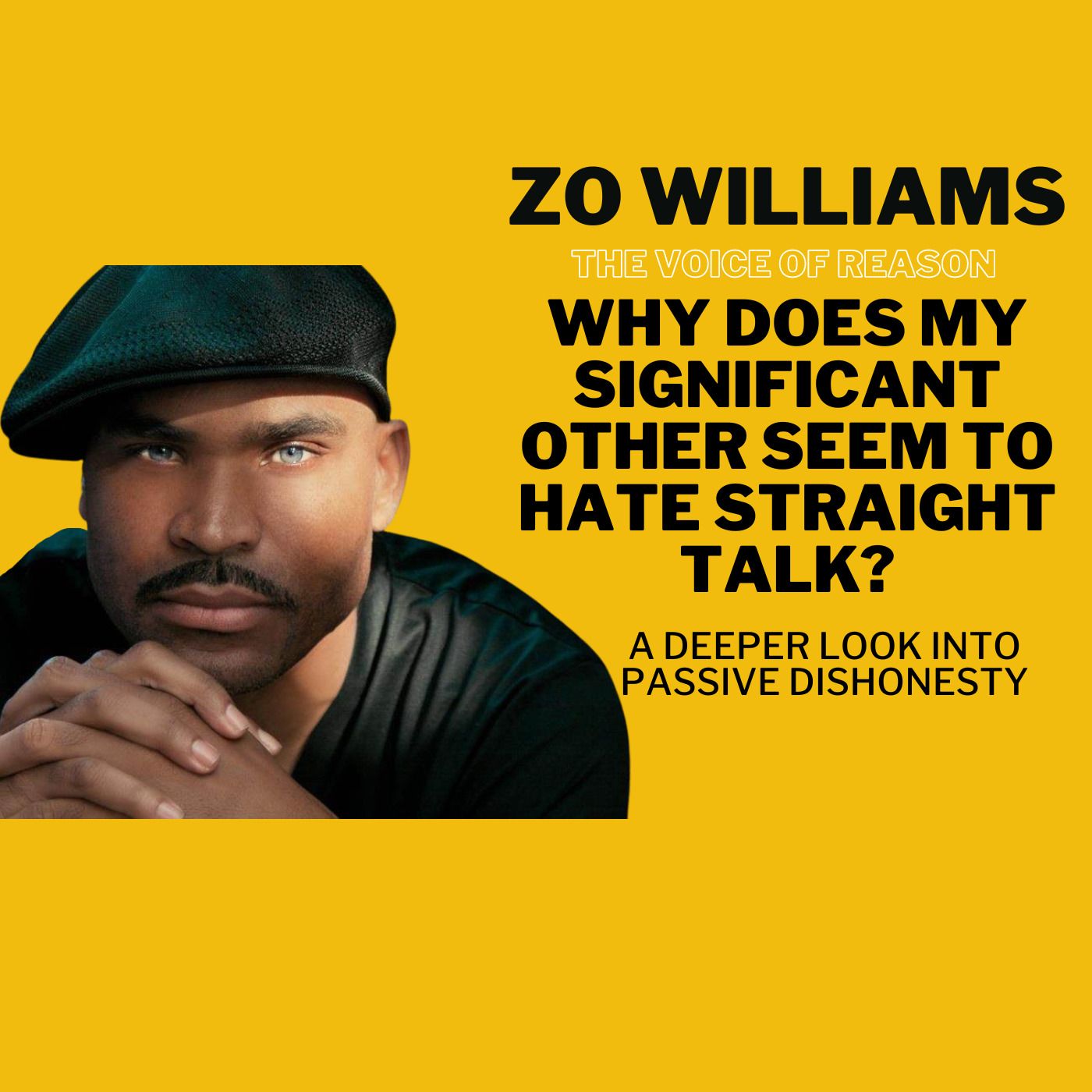 Why Does My Significant Other Seem to Hate Straight Talk? A deeper look into passive dishonesty episode artwork
