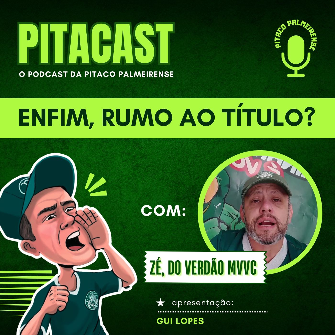 Palmeiras rumo ao título brasileiro? (com Zé, do Verdão MVVC)