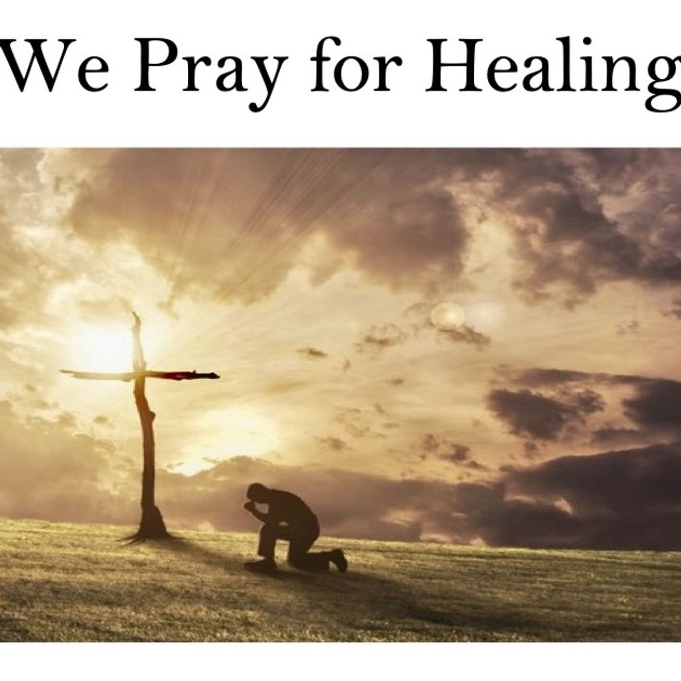 When We Pray for Healing episode artwork