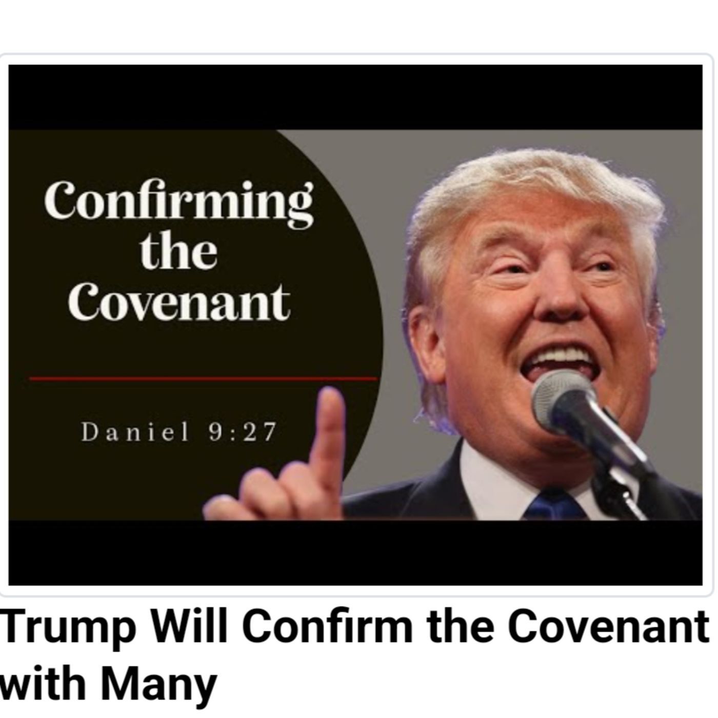 Trump Will Confirm the Covenant with Many episode artwork
