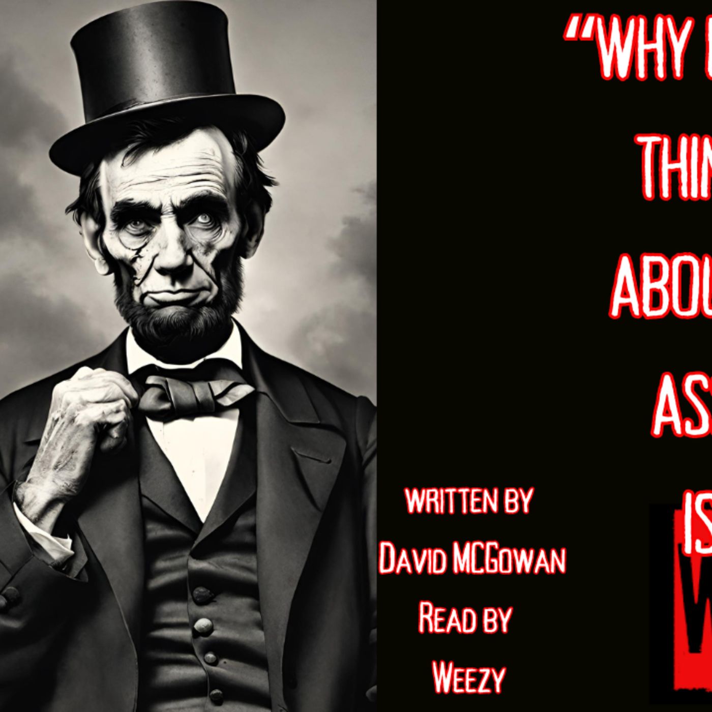 Why Everything You Think You Know About The Abraham Lincoln Assassination is Wrong | David Mcgowan Audiobook Read by Weezy