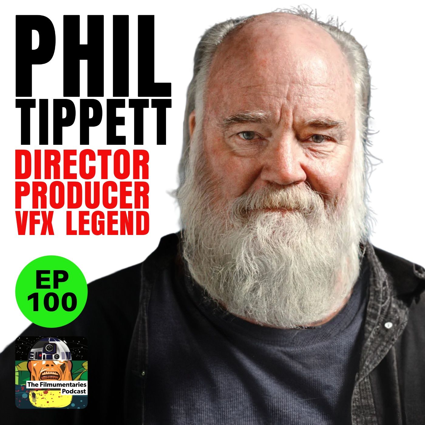 100 - Phil Tippett - VFX Legend