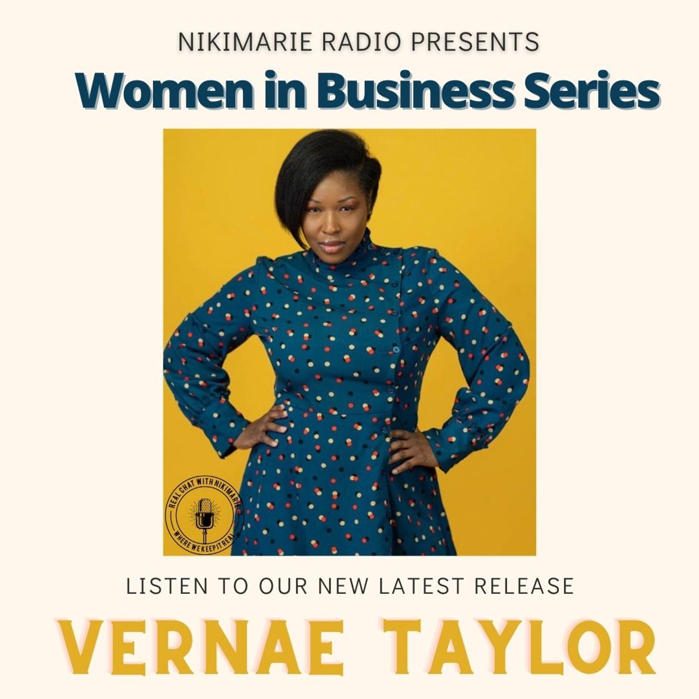 S03 E01: Women In Business Series Part I: Featuring Authorpreneur, Vernae Taylor