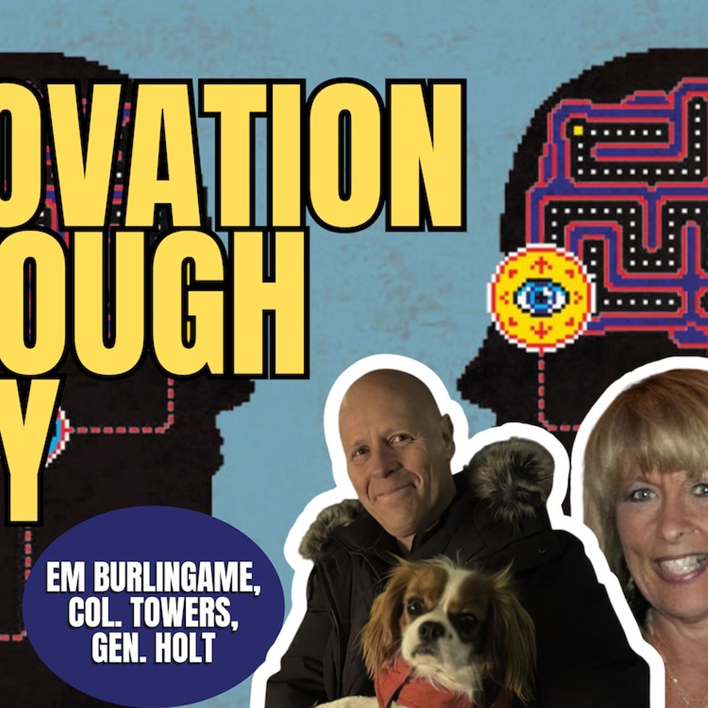 Innovation Through Play | Colonel Towers, General Holt, EM Burlingame (TPC #1,908)