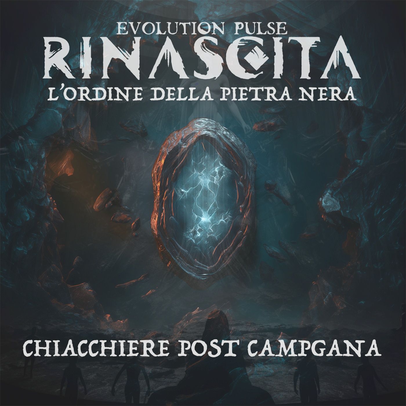 Evolution Pulse: Rinascita - L'Ordine della Pietra Nera - Chiacchiere Postcampagna