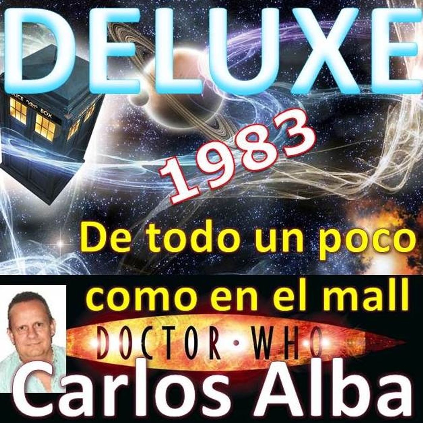 DELUXE con Carlos Alba