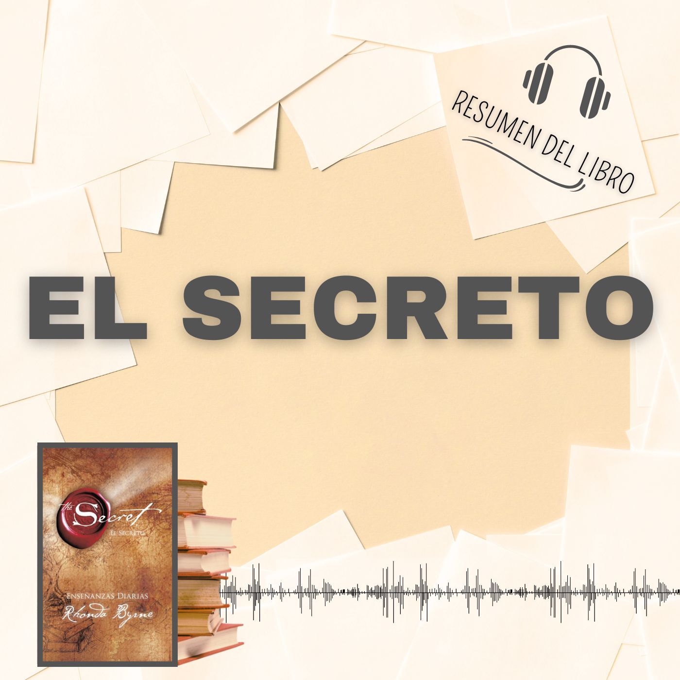 EL SECRETO 📗 Resumen del Libro - Ideas Clave de RHONDA BYRNE (Baja tu PDF📥)