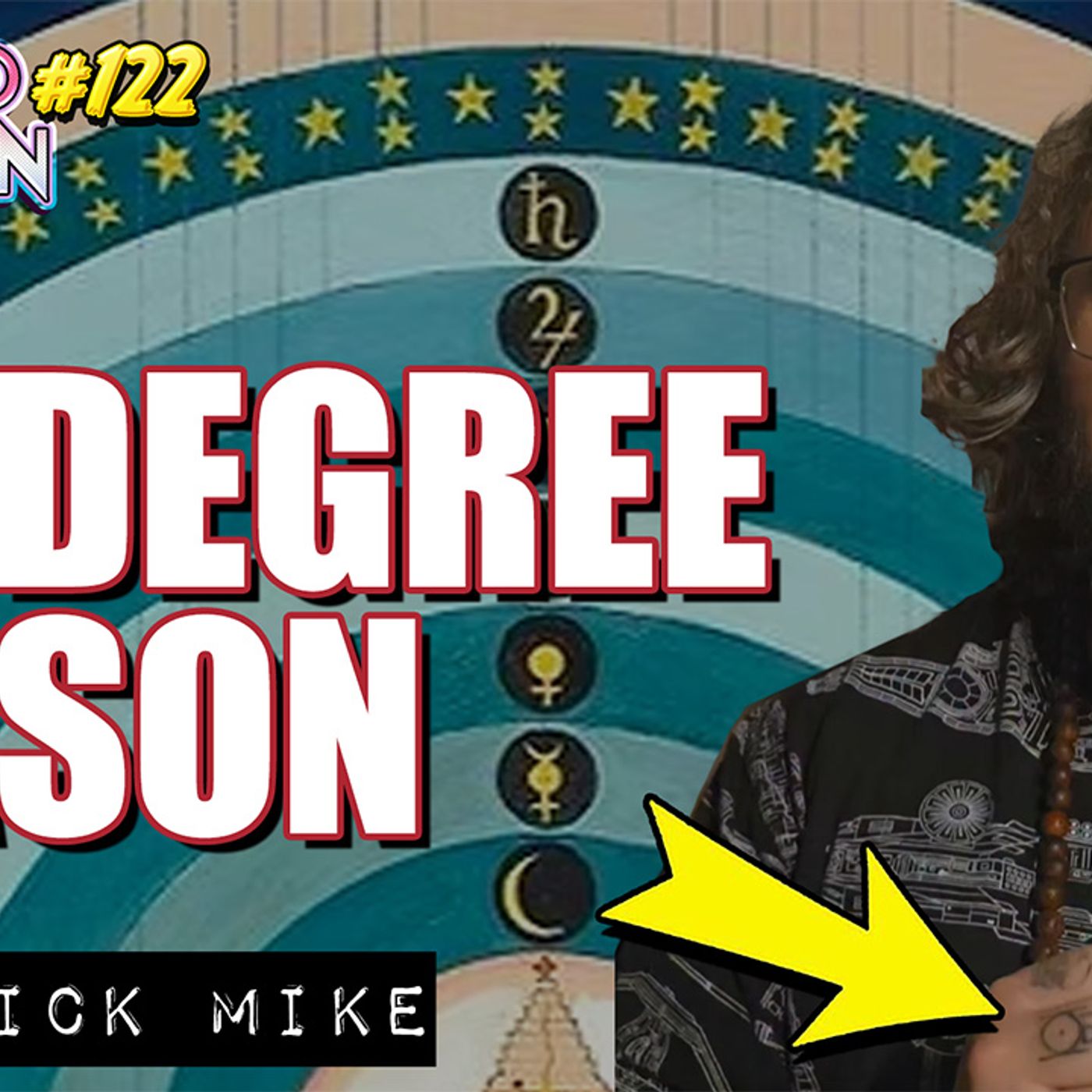 32nd Degree Freemason Tells All! w/ Magick Mike