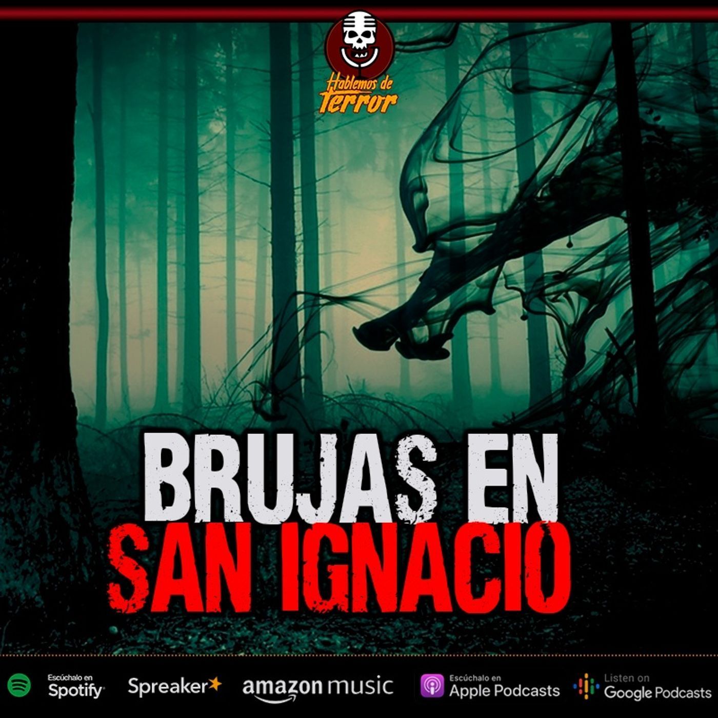 Las BRUJAS que sembraban TERROR en San Ignacio