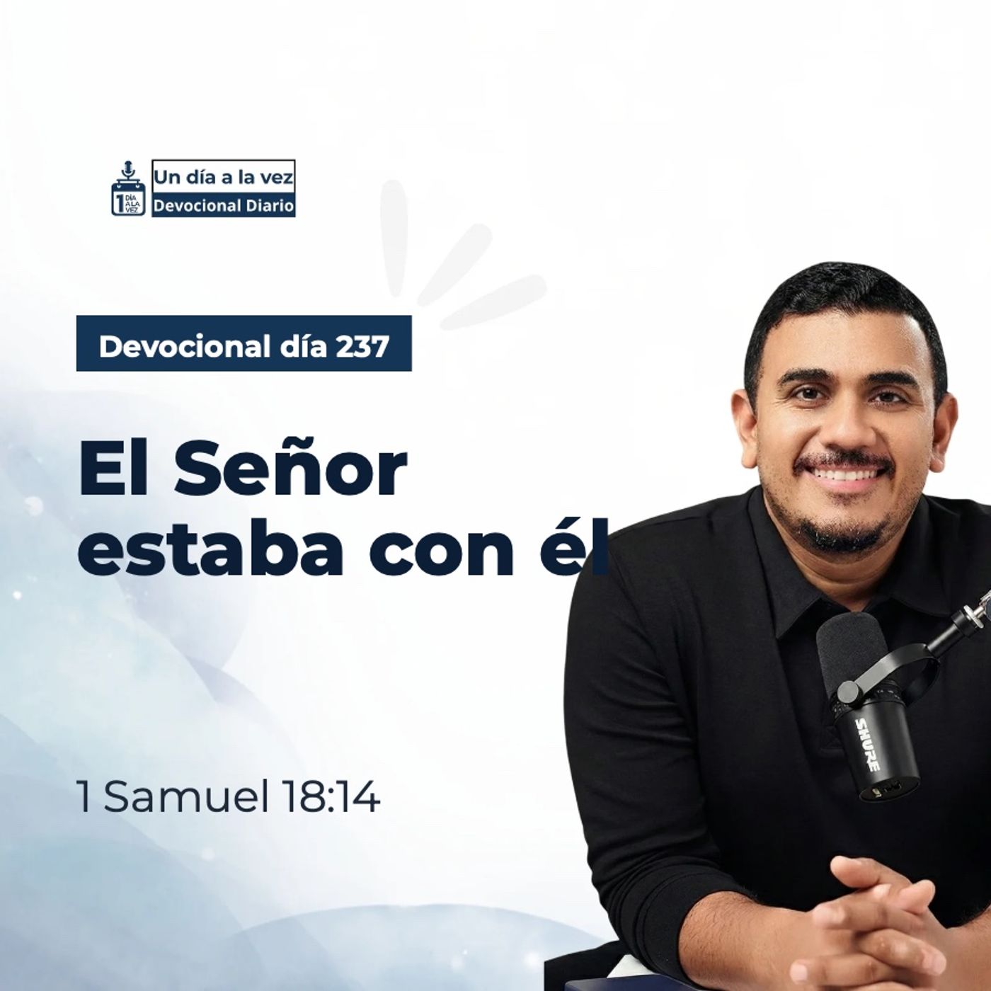 El Señor estaba con él