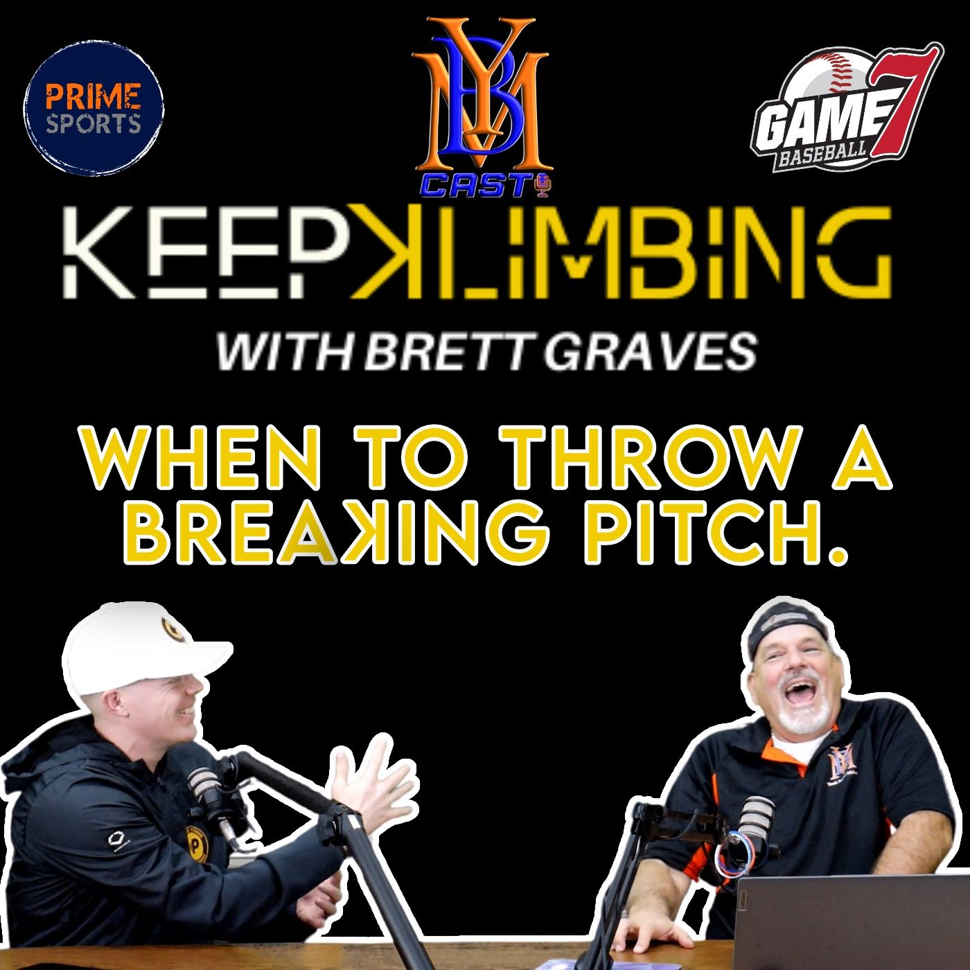 Keep Klimbing with Brett Graves | When to Throw a Breaking Ball. | YBMcast episode artwork