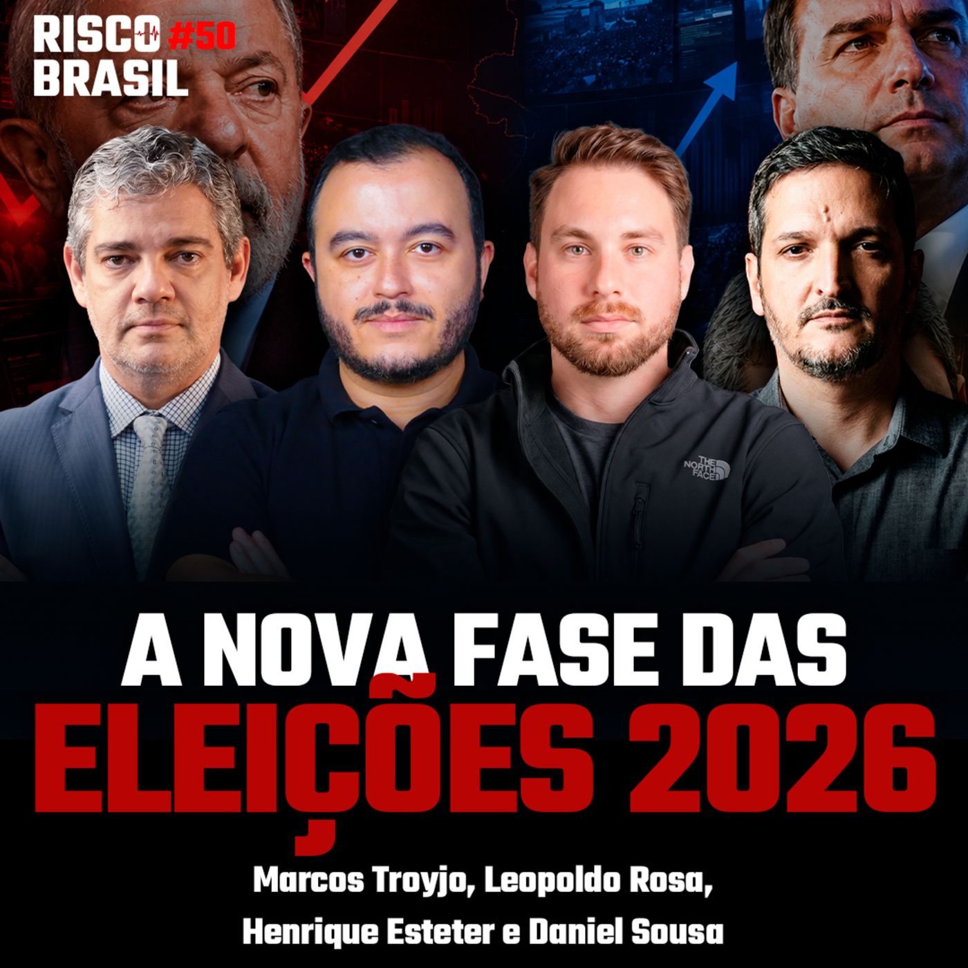 # 50 | LULA, FLÁVIO E OS CASOS QUE PODEM DECIDIR A ELEIÇÃO DE 2026 episode artwork