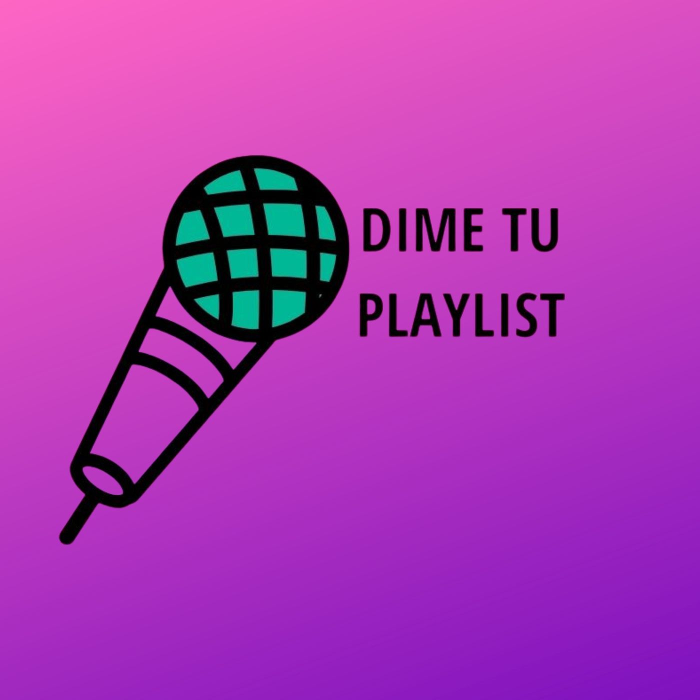 Dime Tu Playlist