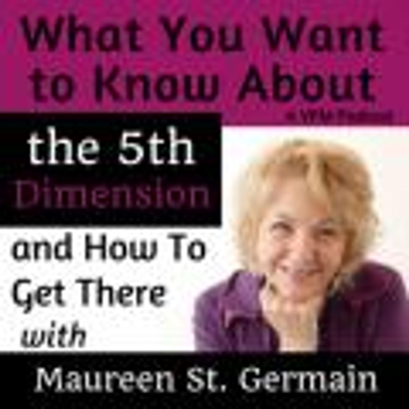 Vibrant Powerful Moms with Debbie Pokornik - Helping Everyday Women Create Extraordinary Lives!: What You Want to Know About the 5th Dimensi thumbnail